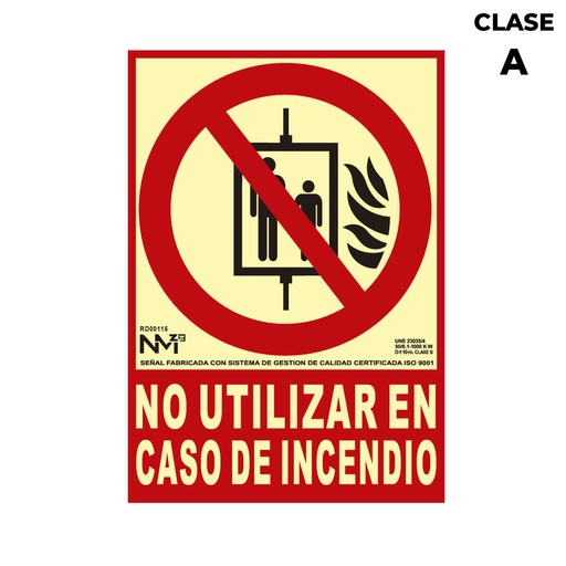 [S7907024] Sign Normaluz No utilizar en caso de incendio PVC